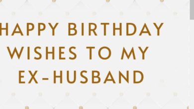 Birthday Wishes for Ex Husband: How to Send Meaningful Birthday Wishes to Your Ex